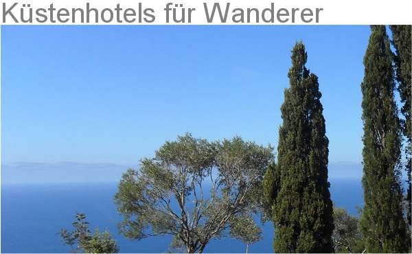 Kstenhotels fr Wanderer